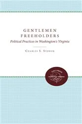 Book cover of Gentlemen Freeholders by Charles S. Sydnor