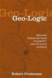 Book cover of Geo-Logic by Robert Frodeman