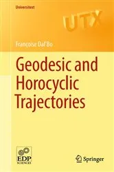 Book cover of Geodesic and Horocyclic Trajectories by Françoise Dal’Bo