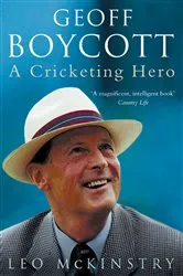 Book cover of Geoff Boycott by Leo McKinstry