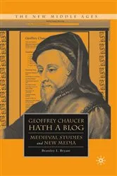 Book cover of Geoffrey Chaucer Hath a Blog by B. Bryant
