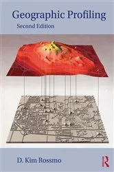 Book cover of Geographic Profiling (2nd ed.) by D. Kim Rossmo