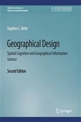 Book cover of Geographical Design (2nd ed.) by Stephen C Hirtle