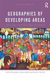 Book cover of Geographies of Developing Areas (2nd ed.) by Glyn Williams