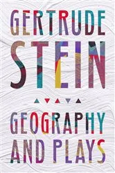 Book cover of Geography and Plays by Gertrude Stein
