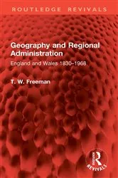 Book cover of Geography and Regional Administration by T. W. Freeman
