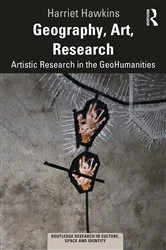 Book cover of Geography, Art, Research by Harriet Hawkins