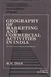 Book cover of Geography of Marketing and Commercial Activities in India: Documentation on Research Information by R. S. Dixit