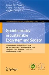 Book cover of Geoinformatics in Sustainable Ecosystem and Society by Yichun Xie