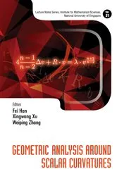 Book cover of Geometric Analysis Around Scalar Curvatures by Unknown