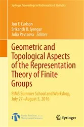 Book cover of Geometric and Topological Aspects of the Representation Theory of Finite Groups by Jon F. Carlson