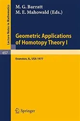 Book cover of Geometric Applications of Homotopy Theory I by M. G. Barratt