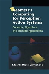Book cover of Geometric Computing for Perception Action Systems by Eduardo Bayro Corrochano