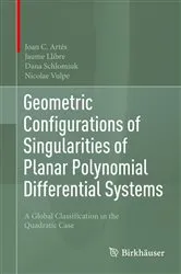 Book cover of Geometric Configurations of Singularities of Planar Polynomial Differential Systems by Unknown