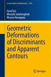 Book cover of Geometric Deformations of Discriminants and Apparent Contours by Farid Tari