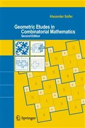 Book cover of Geometric Etudes in Combinatorial Mathematics (2nd ed.) by Alexander Soifer