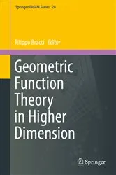 Book cover of Geometric Function Theory in Higher Dimension by Filippo Bracci