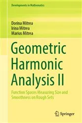 Book cover of Geometric Harmonic Analysis II by Dorina Mitrea