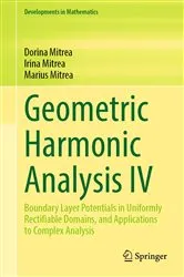 Book cover of Geometric Harmonic Analysis IV by Dorina Mitrea