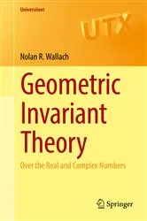 Book cover of Geometric Invariant Theory by Nolan R. Wallach