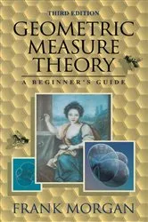 Book cover of Geometric Measure Theory (3rd ed.) by Frank Morgan