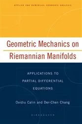 Book cover of Geometric Mechanics on Riemannian Manifolds by Ovidiu Calin
