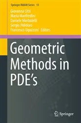 Book cover of Geometric Methods in PDE’s by Giovanna Citti