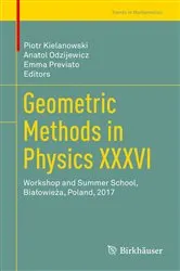 Book cover of Geometric Methods in Physics XXXVI by Unknown