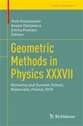 Book cover of Geometric Methods in Physics XXXVII by Unknown