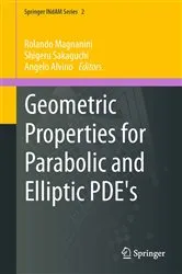Book cover of Geometric Properties for Parabolic and Elliptic PDE's by Rolando Magnanini