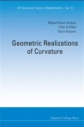 Book cover of Geometric Realizations Of Curvature by Miguel Brozos-vazquez