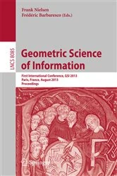 Book cover of Geometric Science of Information by Frank Nielsen