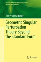 Book cover of Geometric Singular Perturbation Theory Beyond the Standard Form by Unknown