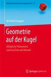 Book cover of Geometrie auf der Kugel by Berthold Schuppar