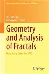 Book cover of Geometry and Analysis of Fractals by De-Jun Feng