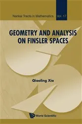 Book cover of Geometry And Analysis On Finsler Spaces by Qiaoling Xia