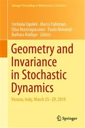 Book cover of Geometry and Invariance in Stochastic Dynamics by Stefania Ugolini