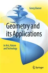 Book cover of Geometry and its Applications in Arts, Nature and Technology (2nd ed.) by Unknown