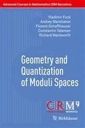 Book cover of Geometry and Quantization of Moduli Spaces by Vladimir Fock