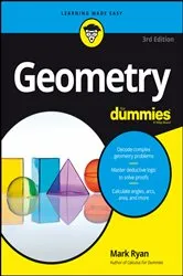 Book cover of Geometry For Dummies (3rd ed.) by Mark Ryan