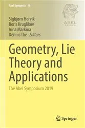 Book cover of Geometry, Lie Theory and Applications by Sigbjørn Hervik