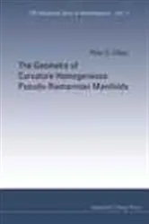 Book cover of Geometry Of Curvature Homogeneous Pseudo-riemannian Manifolds, The by Unknown