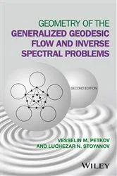 Book cover of Geometry of the Generalized Geodesic Flow and Inverse Spectral Problems (2nd ed.) by Unknown