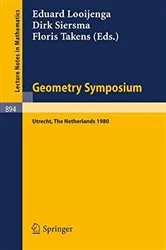 Book cover of Geometry Symposium Utrecht 1980 by E. Looijenga