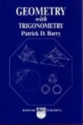 Book cover of Geometry with Trigonometry by Patrick D Barry