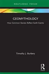 Book cover of Geomythology by Timothy J. Burbery