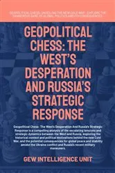 Book cover of Geopolitical Chess by GEW Intelligence Unit