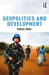 Book cover of Geopolitics and Development by Marcus Power
