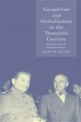 Book cover of Geopolitics and Globalization in the Twentieth Century by Brian Blouet