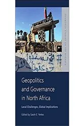 Book cover of Geopolitics and Governance in North Africa by Sarah Yerkes